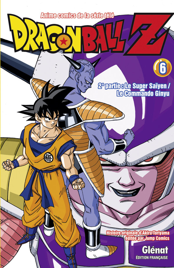 Super Saïyen (Le) / Le commando Ginyu 6 - Série Dragon Ball Z par Akira Toriyama - Couverture