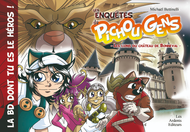 Lions du château de Bonneval (Les)