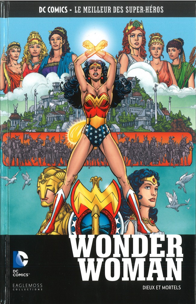 Wonder Woman - Dieux et Mortels - Série DC Comics - Le Meilleur des Super-Héros (Eaglemoss) par George Pérez et Bruce Patterson - Couverture