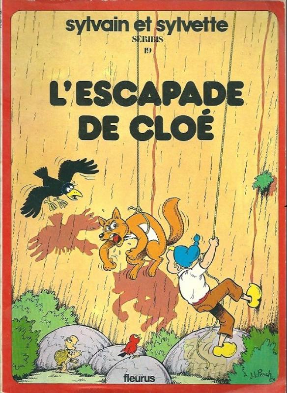 Escapade de Cloé (L') - Série Sylvain et Sylvette - 9782215001607