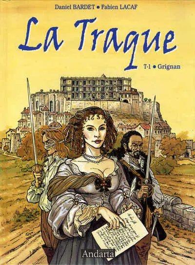 Grignan - Série Traque (La) - Glénat - 9782908730692