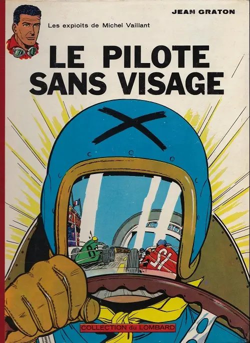 Pilote sans visage (Le) - Série Michel Vaillant