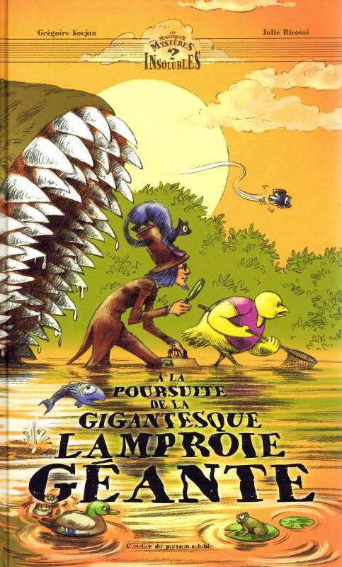 A la poursuite de la gigantesque lamproie géante