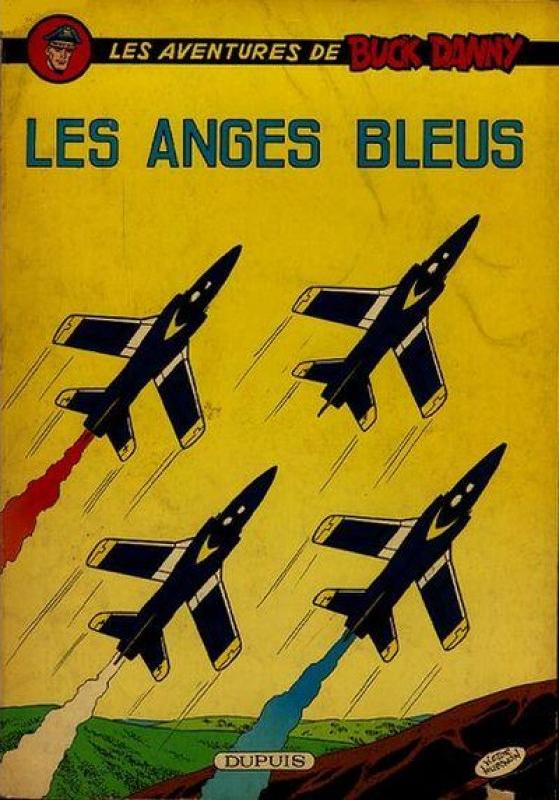 Anges bleus (Les) - Série Buck Danny - 9782800100739