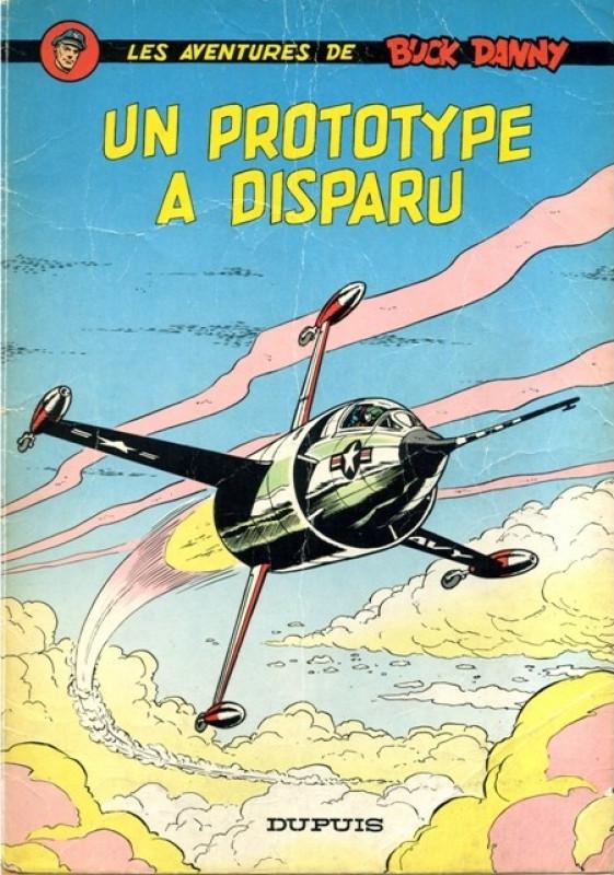 Prototype a disparu (Un) - Série Buck Danny