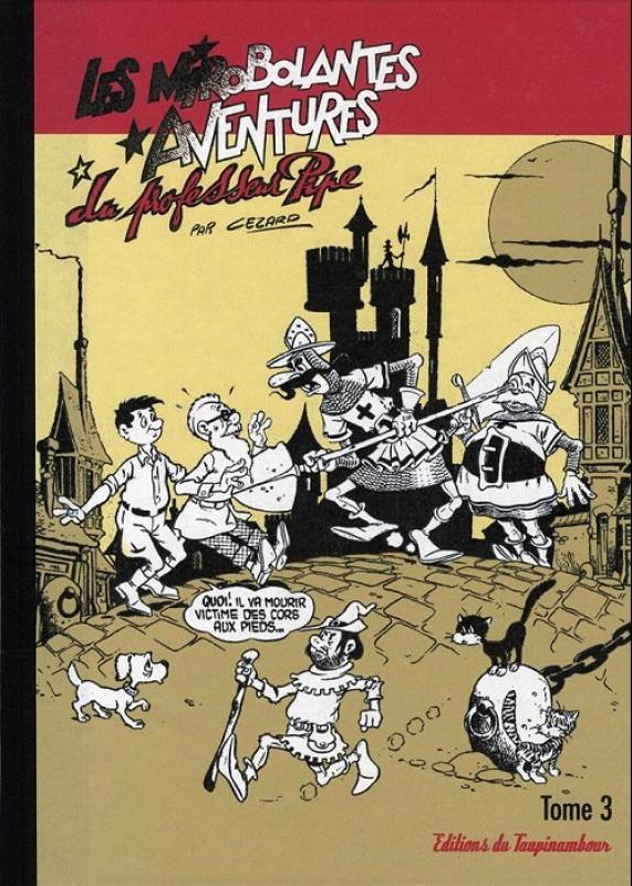 Mirobolantes aventures du Professeur Pipe (Les) 3 - Série Mirobolantes aventures du Professeur Pipe (Les) par Jean Cézard - Couverture