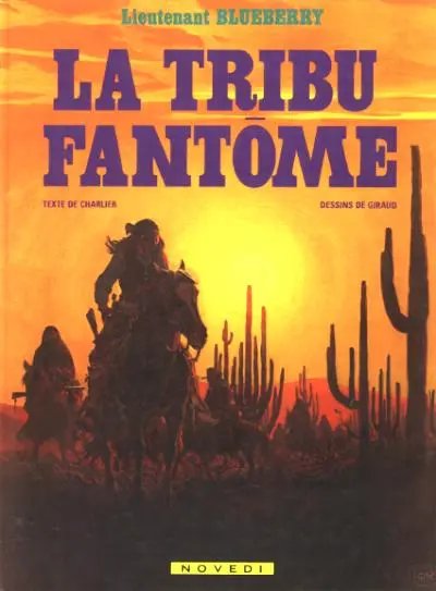 Tribu fantôme (La) - Série Blueberry - 9782010087356