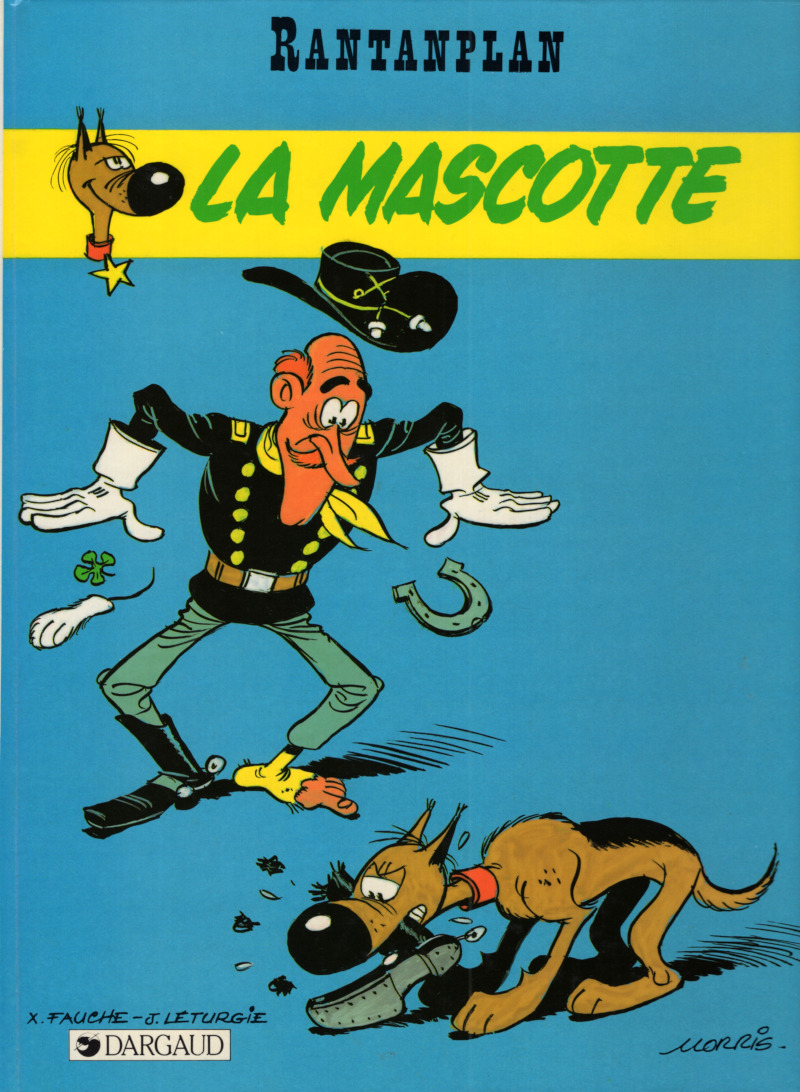 Mascotte (La) - Série Rantanplan - 9782882570017
