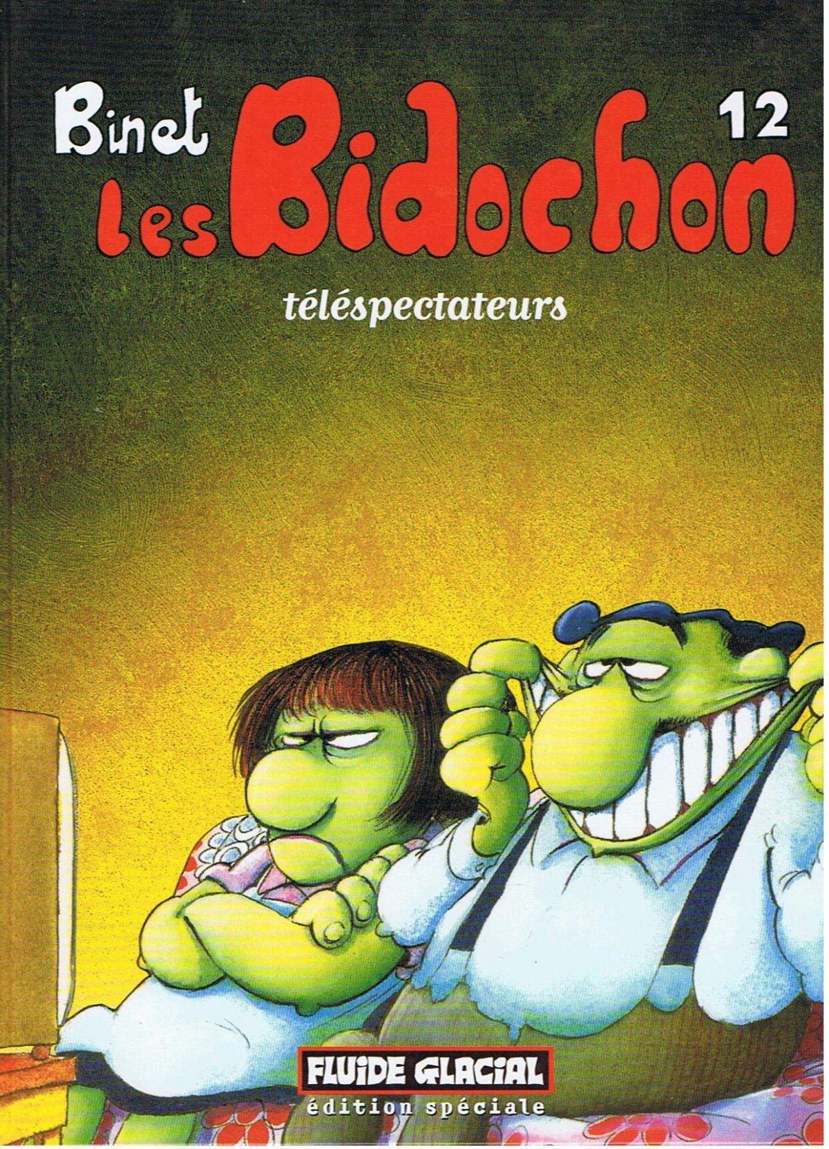 Téléspectateurs - Série Bidochon (Les) - 9782858154890