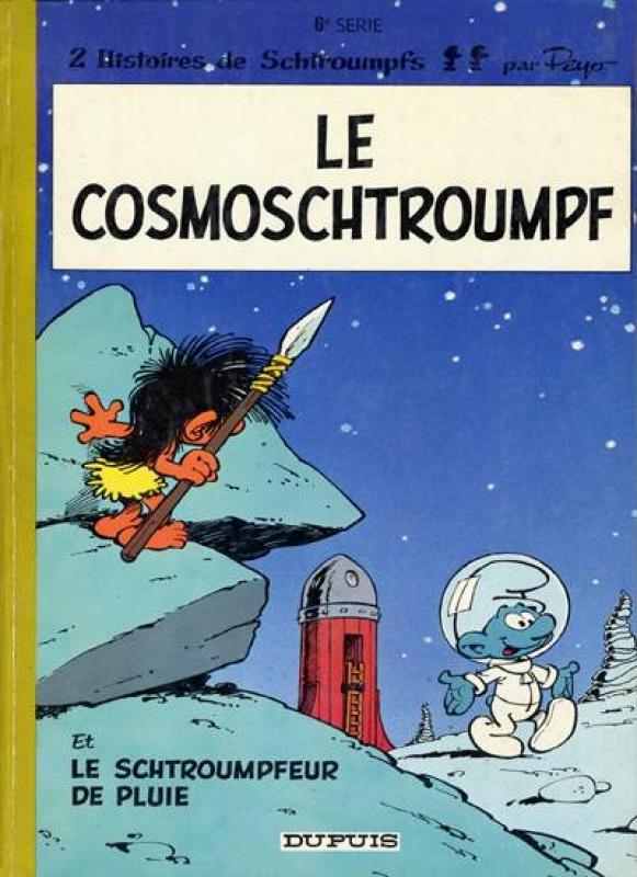 Cosmoschtroumpf (Le) - Série Schtroumpfs (Les)