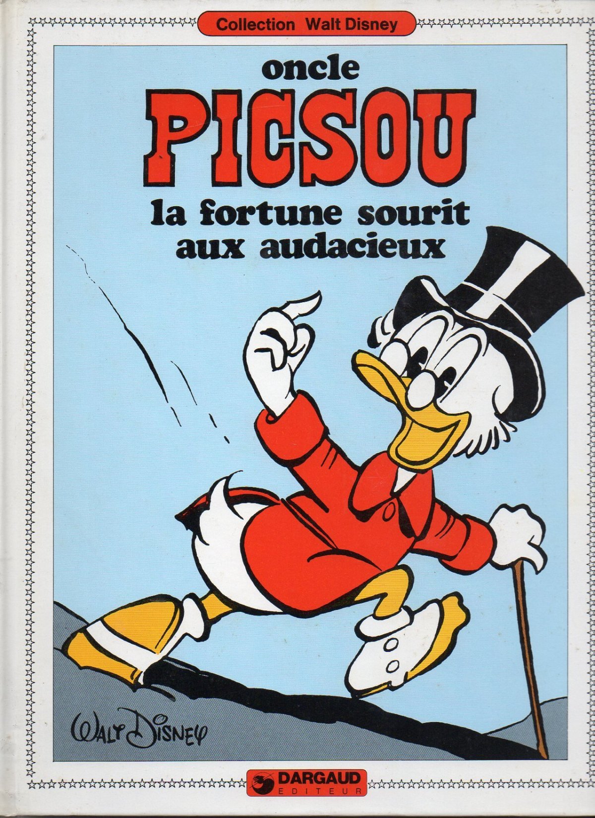 Fortune sourit aux audacieux (La)