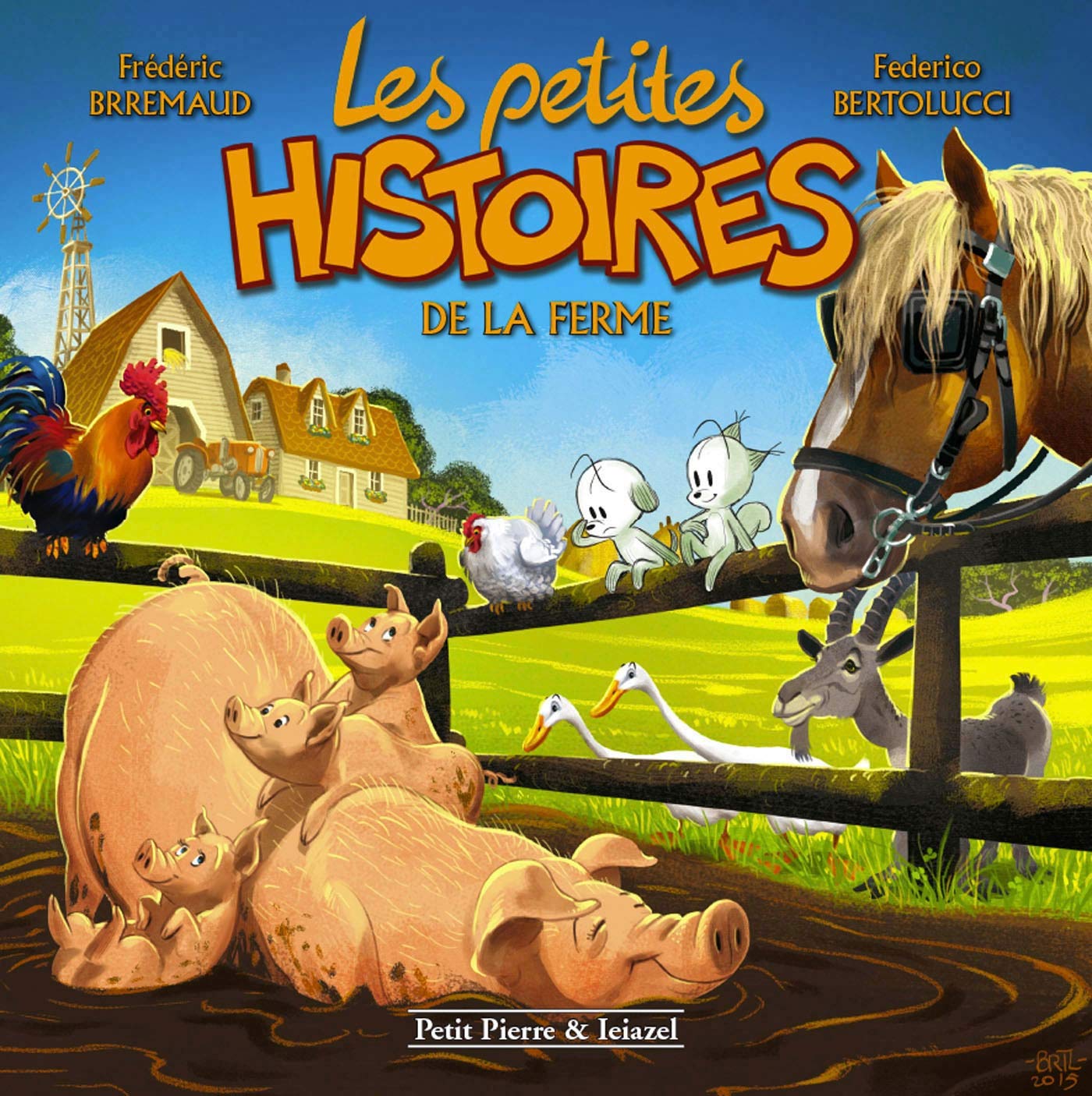 Petites histoires de la ferme (Les)