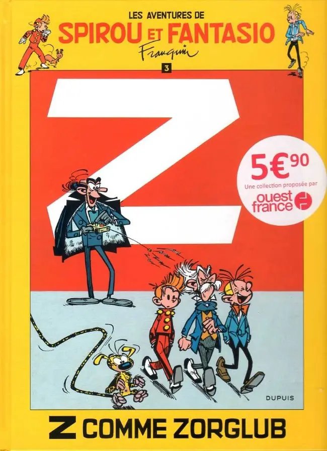 Z comme Zorglub - Série Spirou et Fantasio - 9782800166575