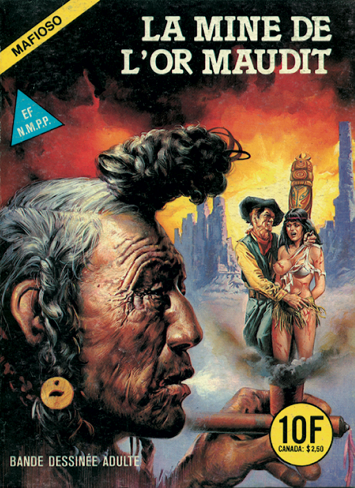 Mine de l'or maudit (La)