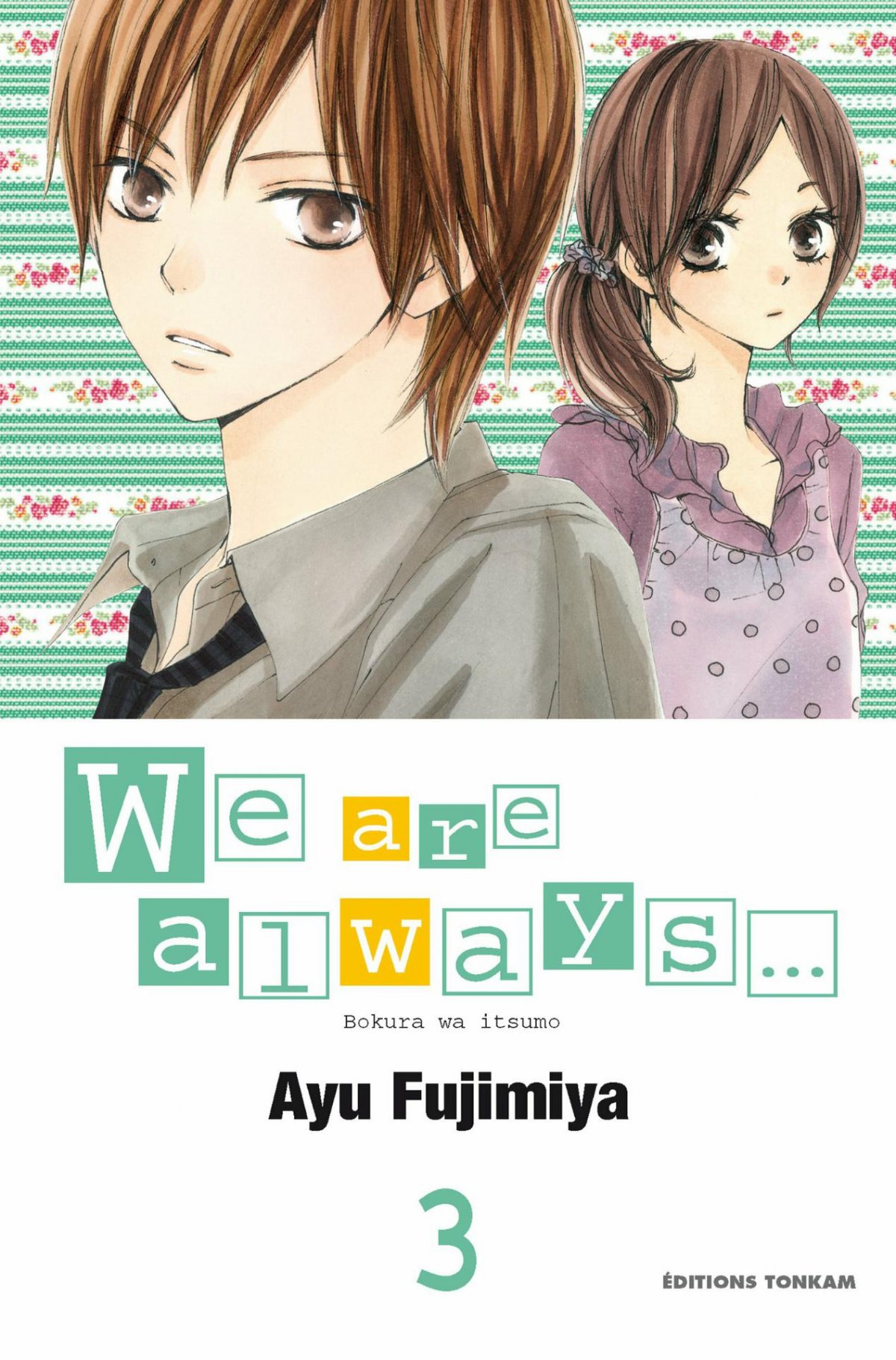 We are Always... 3