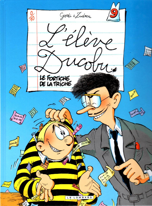 Fortiche de la Triche (Le)