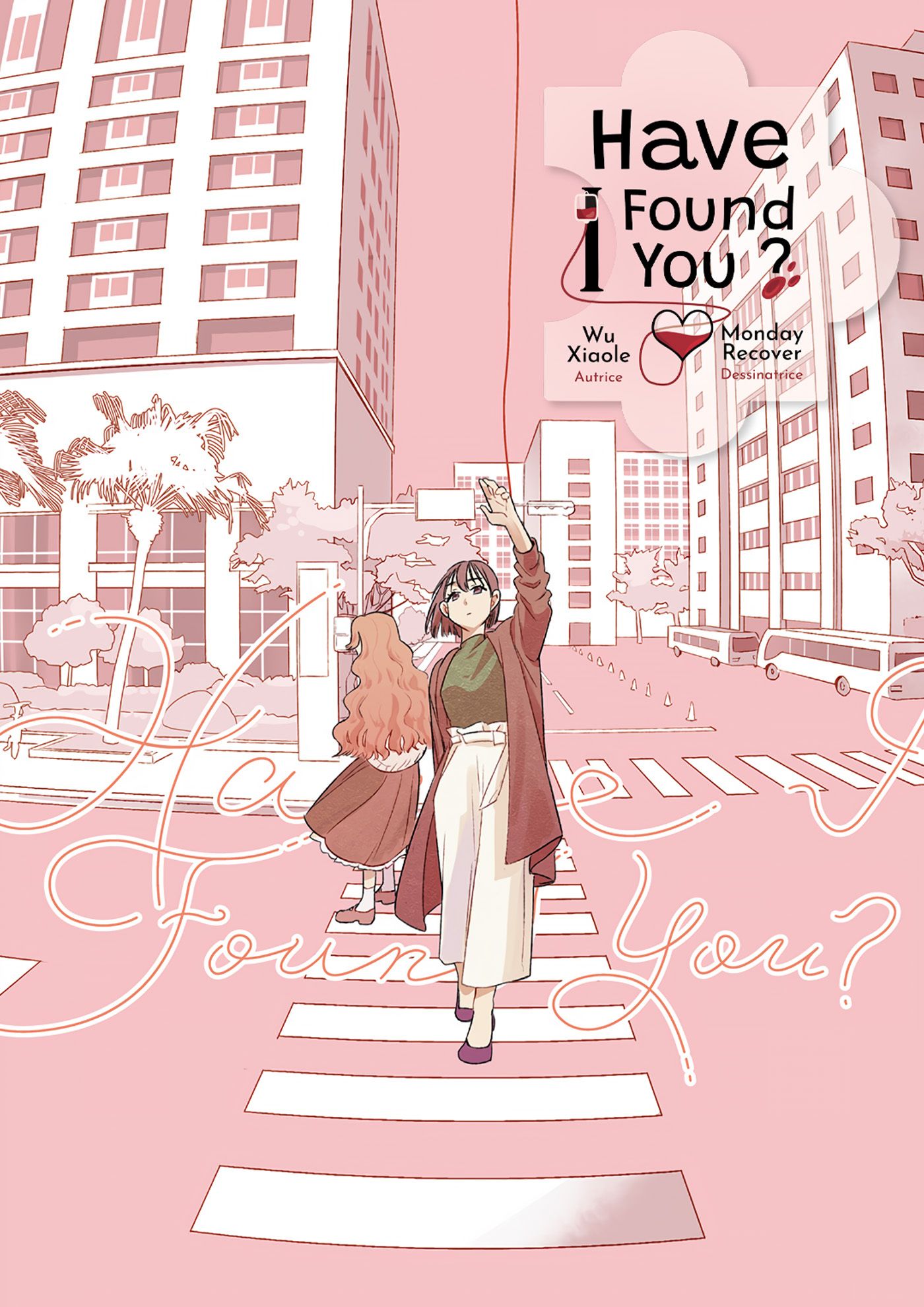Have I found you ? par Eric Guerrero et Wu Xiaole - Couverture