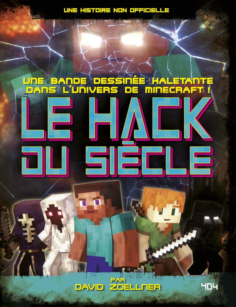 Série Minecraft - Le hack du siècle