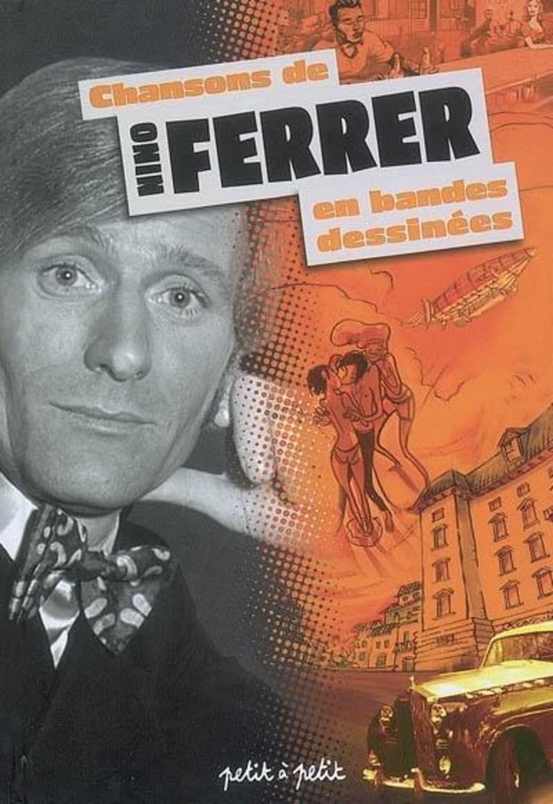 Chansons de Nino Ferrer en bandes dessinées par Edwina Cosme, Cédric Lavoix, Sébastien Amouroux, Olivier Desvaux, Romuald Gleyse, Anthony Audibert, Benjamin Bouchet, Filippo Neri, Piero Ruggeri, Javi Aznarez, Virginie De Lambert, Vox, Baloo et Kyung-Eun Park - Couverture