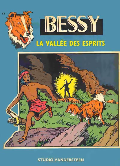 La vallée des esprits - Série Bessy par Willy Vandersteen - Couverture
