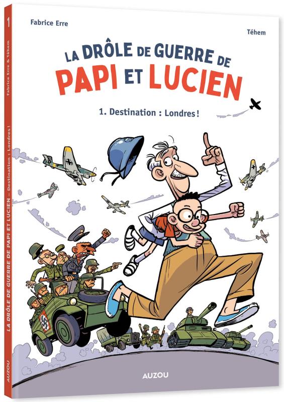Série Drôle de guerre de Papi et Lucien (La)