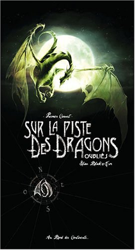Sur la piste des dragons oubliés 1