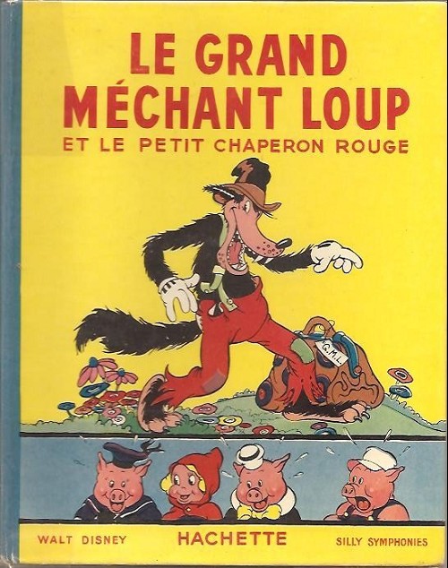 Grand Méchant Loup et le Petit Chaperon rouge (Le)