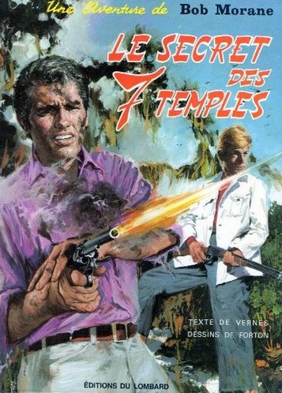 Secret des 7 Temples (Le) - Série Bob Morane