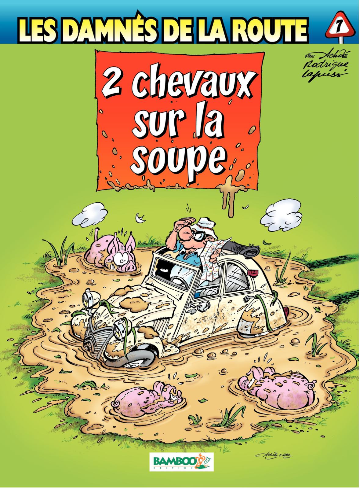 2 chevaux sur la soupe - Série Damnés de la route (Les) - 9782350782980
