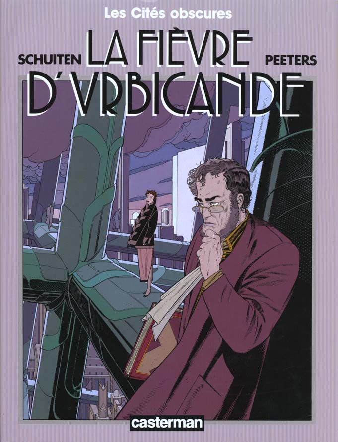 Fièvre d'Urbicande (La) - Série Cités Obscures (Les) - 9782203343061