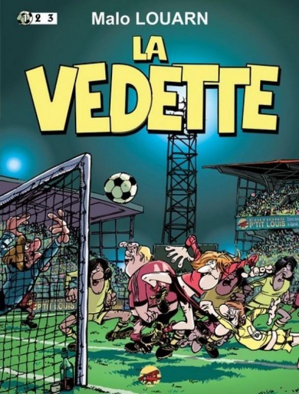 Vedette (La)