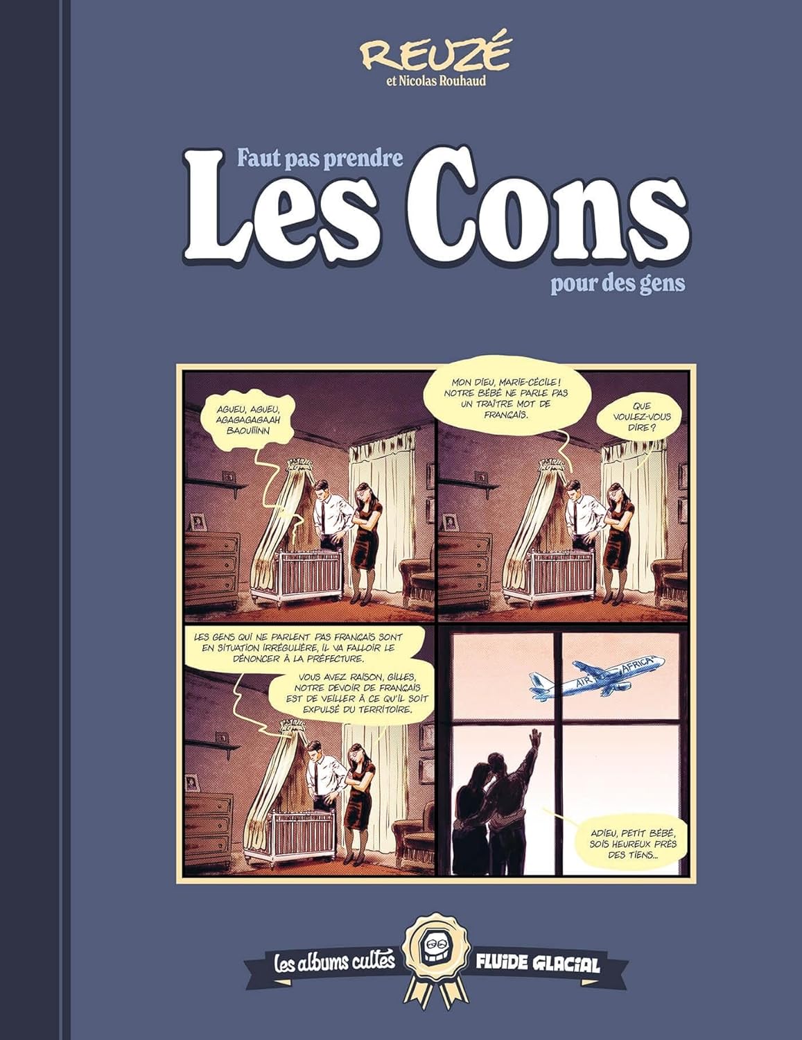 Faut pas prendre les cons pour des gens 1