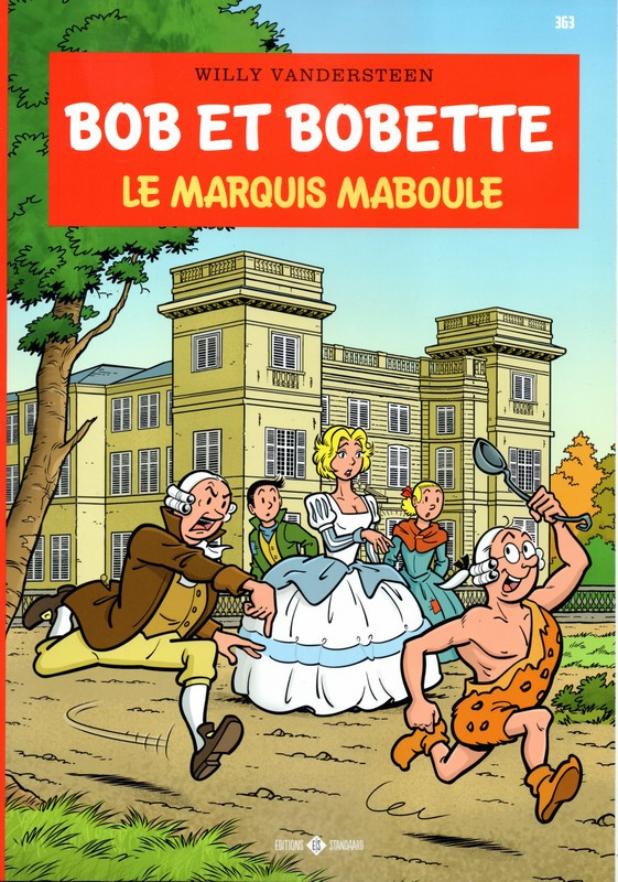 Marquis maboule (Le) - Série Bob et Bobette par Peter Van Gucht et Luc Morjaeu - Couverture