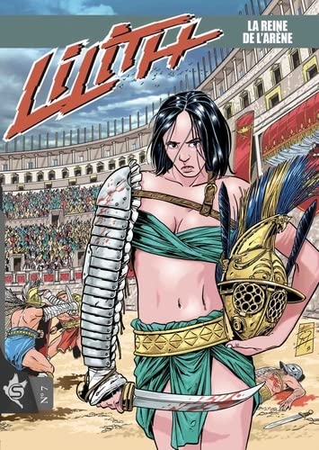 Reine de l'arène (La)