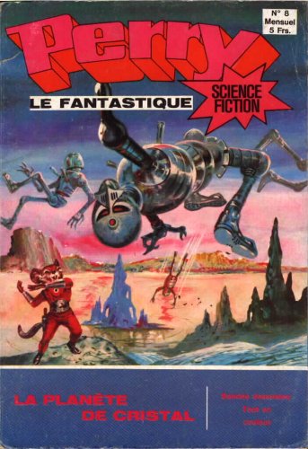 Planète de cristal (La)