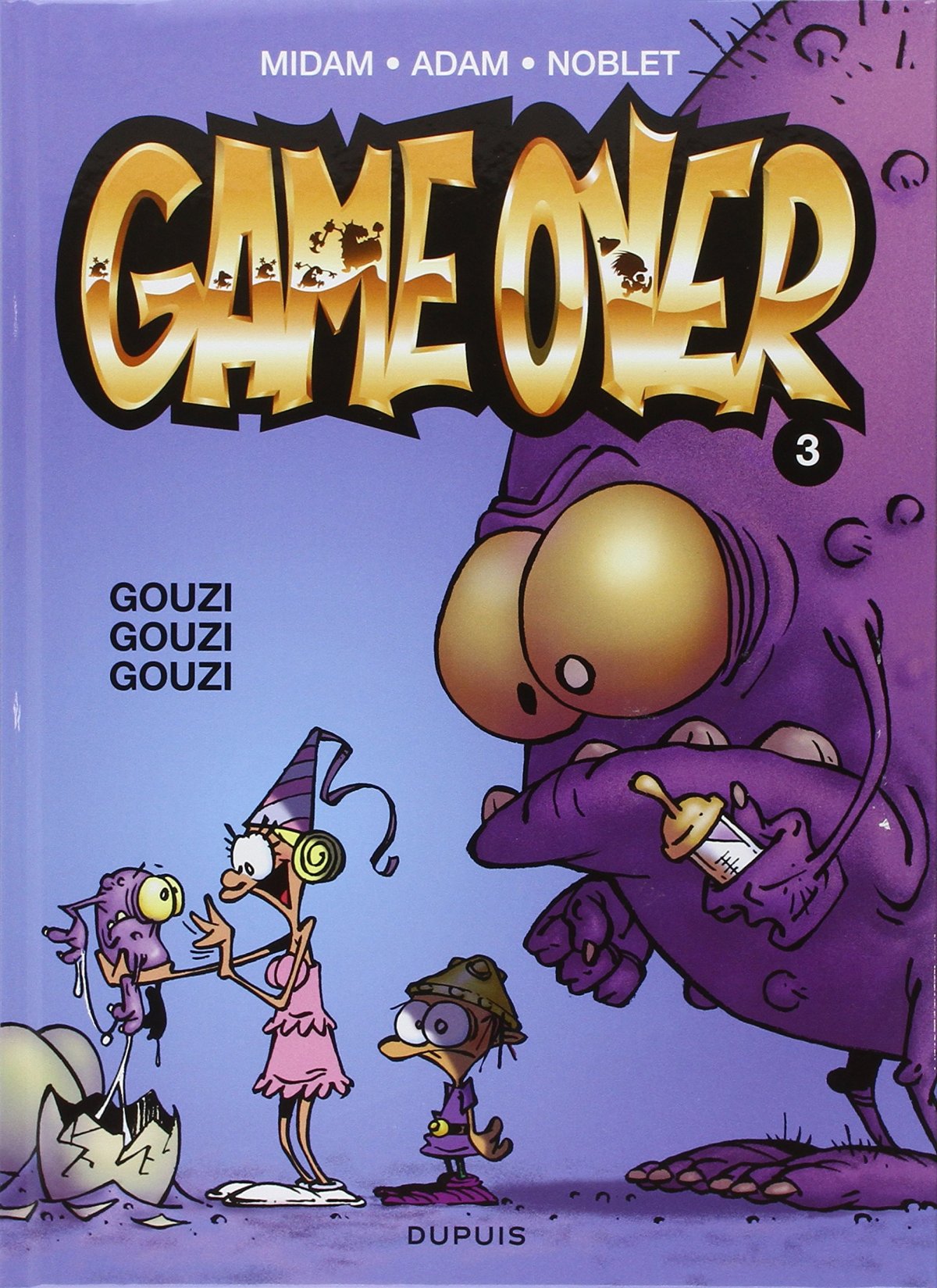 Gouzi gouzi gouzi - Série Game Over - 9782800163871
