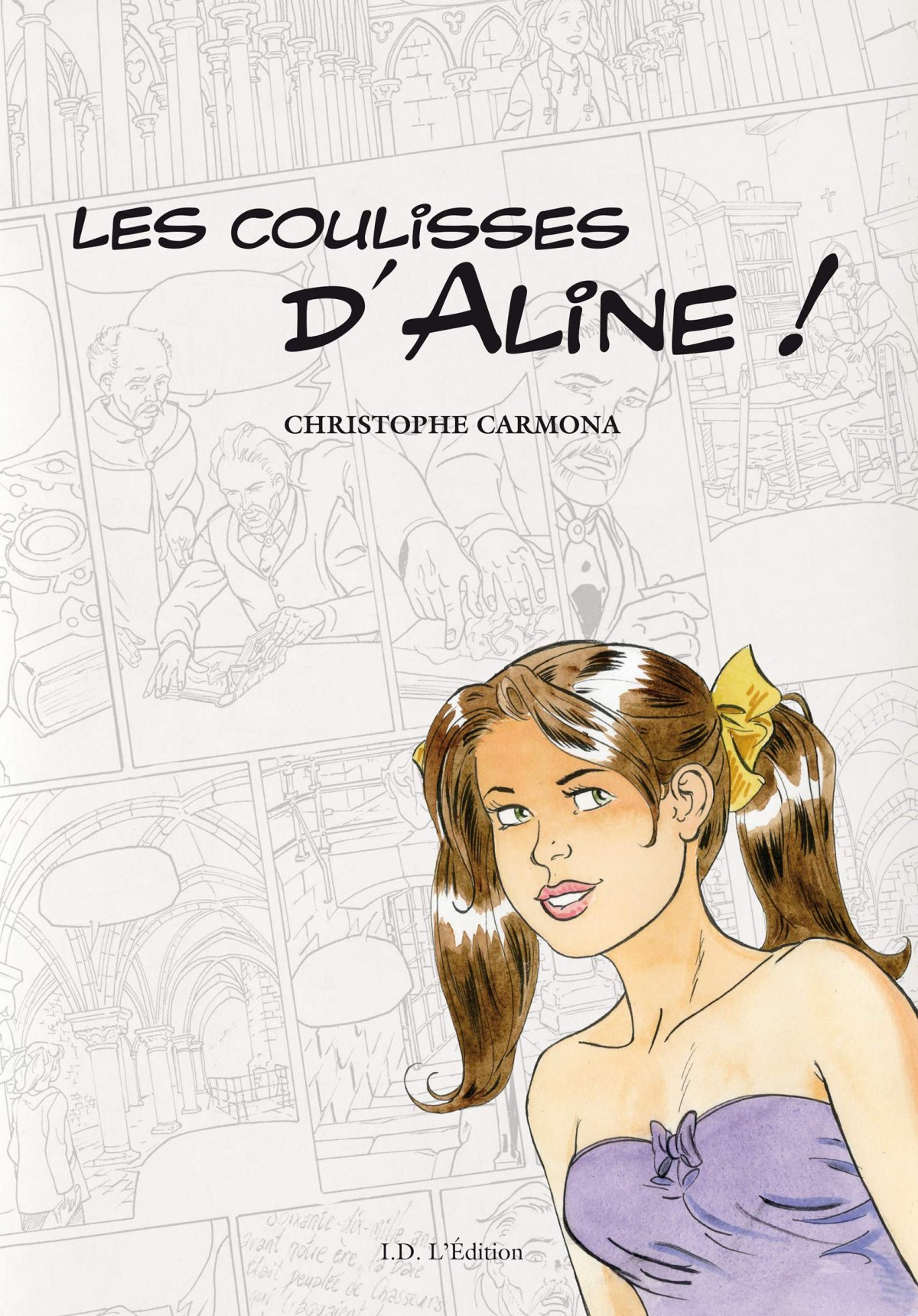 Coulisses d'Aline ! (Les)