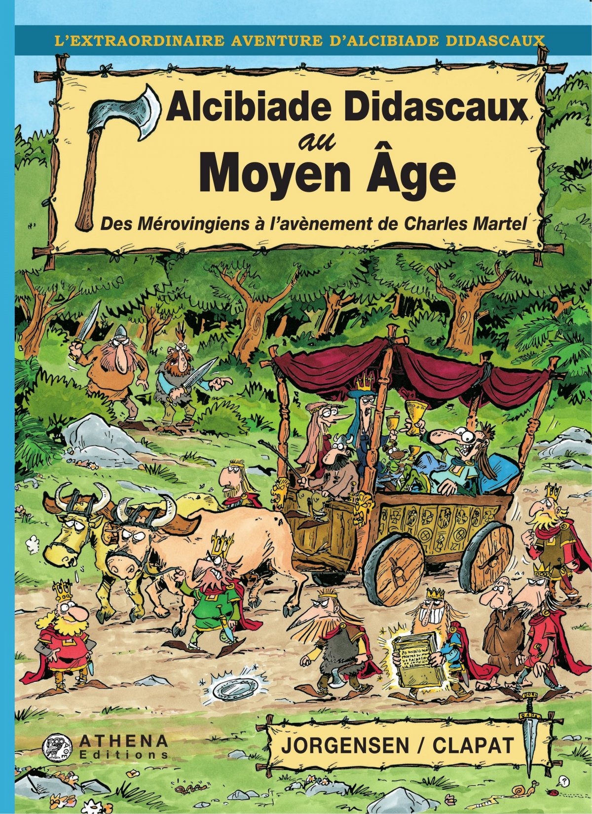 Alcibiade Didascaux au Moyen Age 1 - Des Mérovingiens à l'avènement de Charlemagne