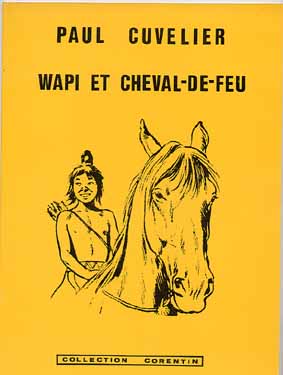 Wapi et Cheval-de-feu - Série Wapi par Jacques Acar et Paul Cuvelier - Couverture
