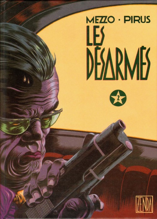 Désarmés (Les) 2