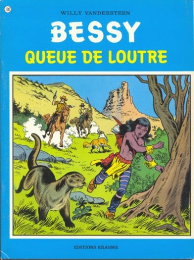 Queue de loutre - Série Bessy par Willy Vandersteen - Couverture