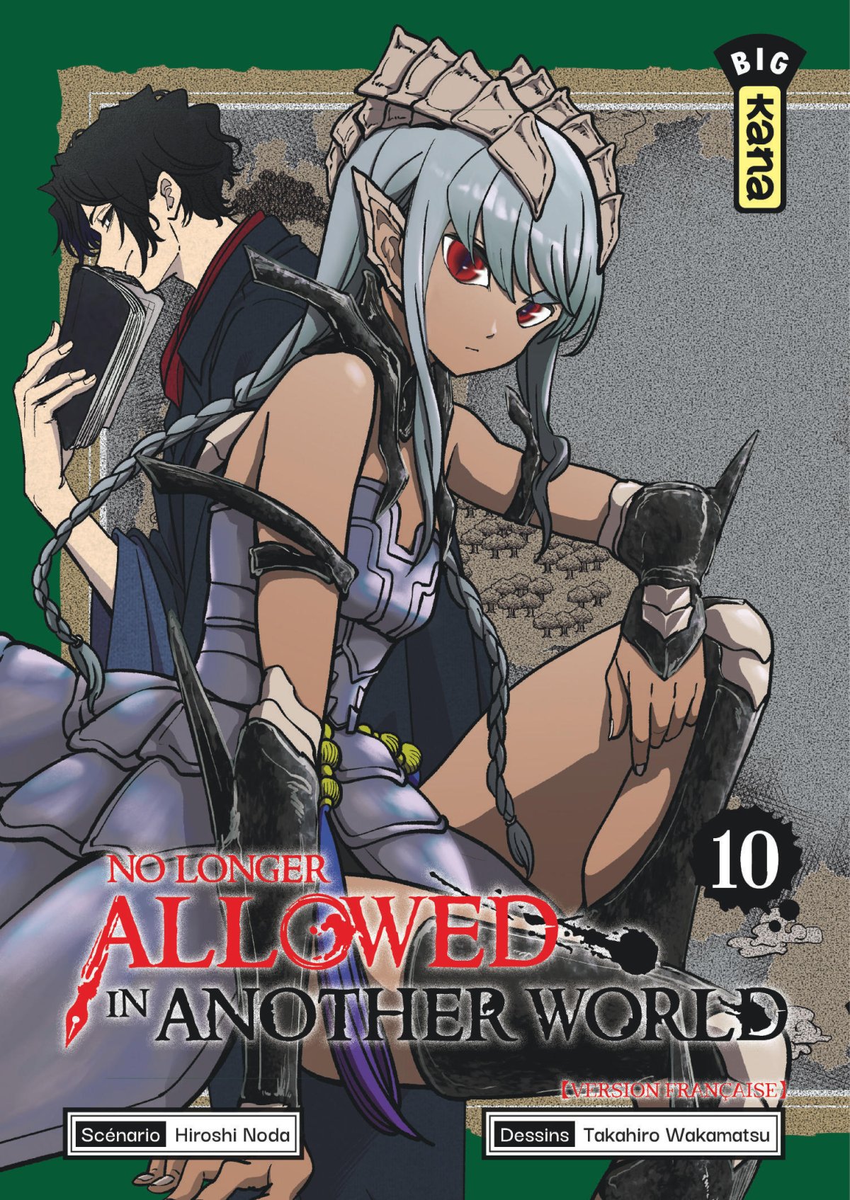 No Longer Allowed in Another World 10 - Série No Longer Allowed in Another World par Hiroshi Noda et Takahiro Wakamatsu - Couverture