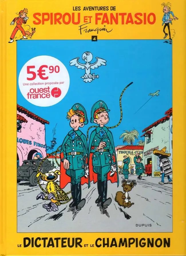 Dictateur et le champignon (Le) - Série Spirou et Fantasio - 9782800166582