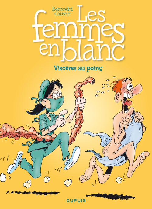 Viscères Au Poing - Série Femmes en Blanc (Les) - 9782800153308