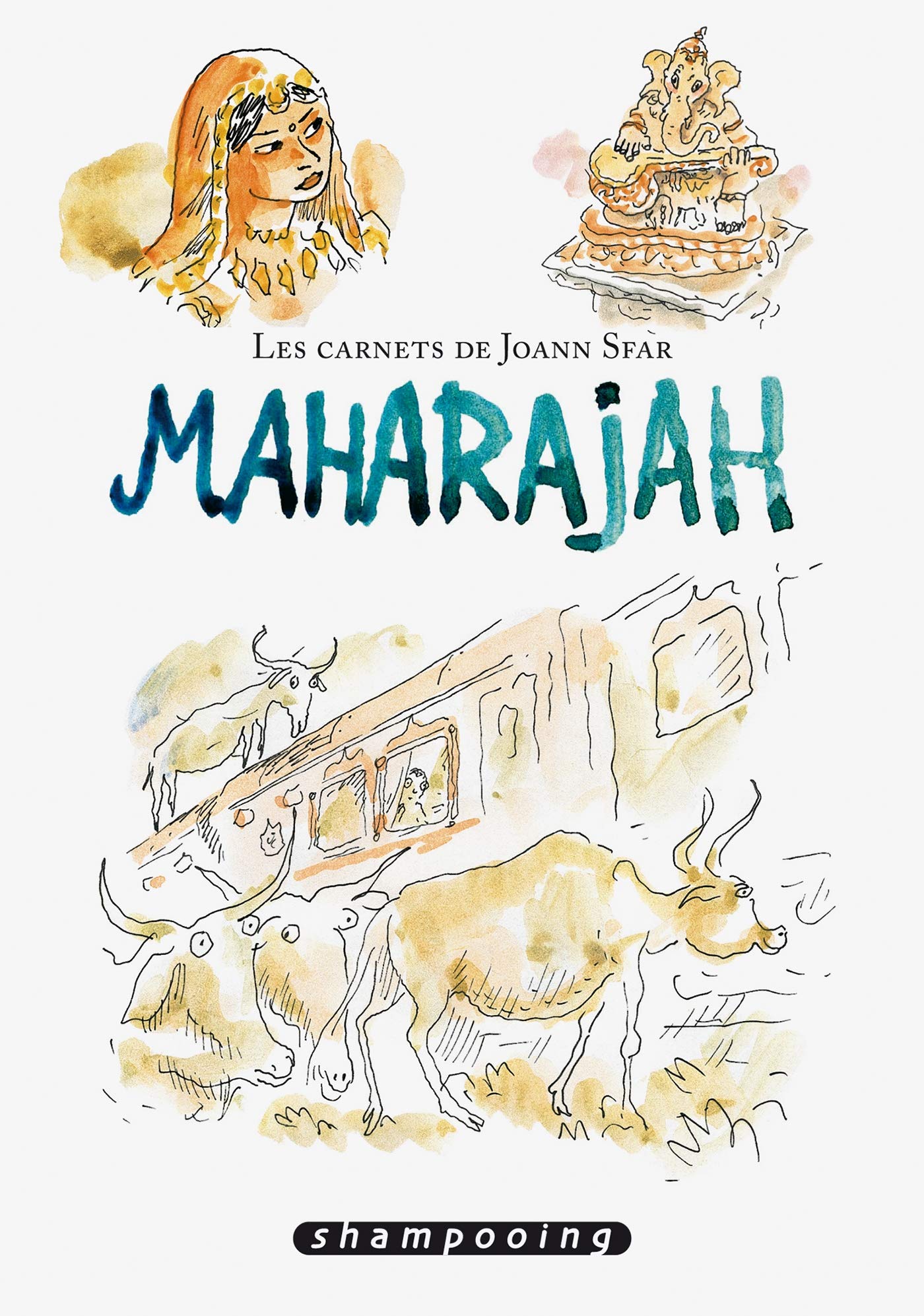 Maharajah - Série Carnets de Joann Sfar (Les) - 9782756011127