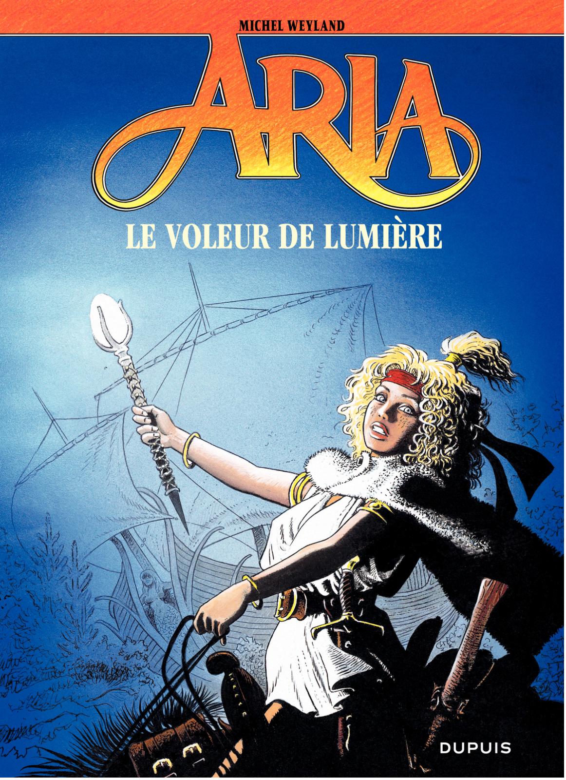 Le Voleur de lumière - Série Aria par Michel Weyland - Couverture