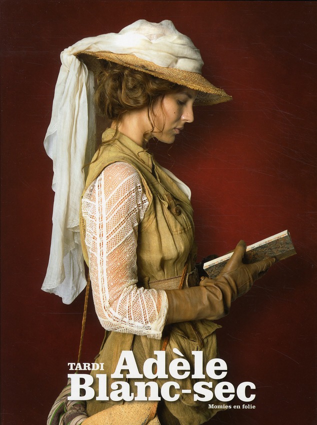 Momies en folie - Série Adèle Blanc-Sec - 9782203037120