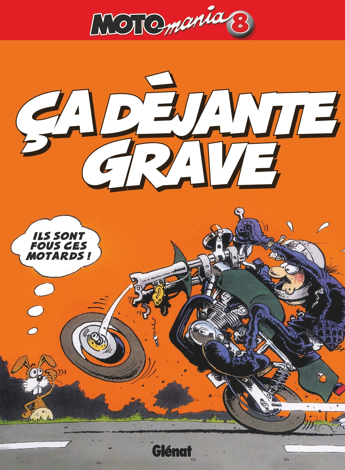 ça déjante grave