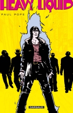 Heavy Liquid : 7 planches en avant-première