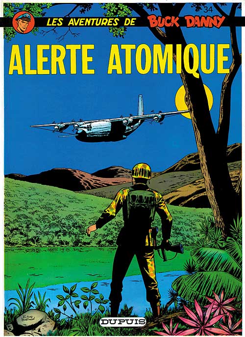 Alerte atomique - Série Buck Danny par Jean-Michel Charlier et Victor Hubinon - Couverture